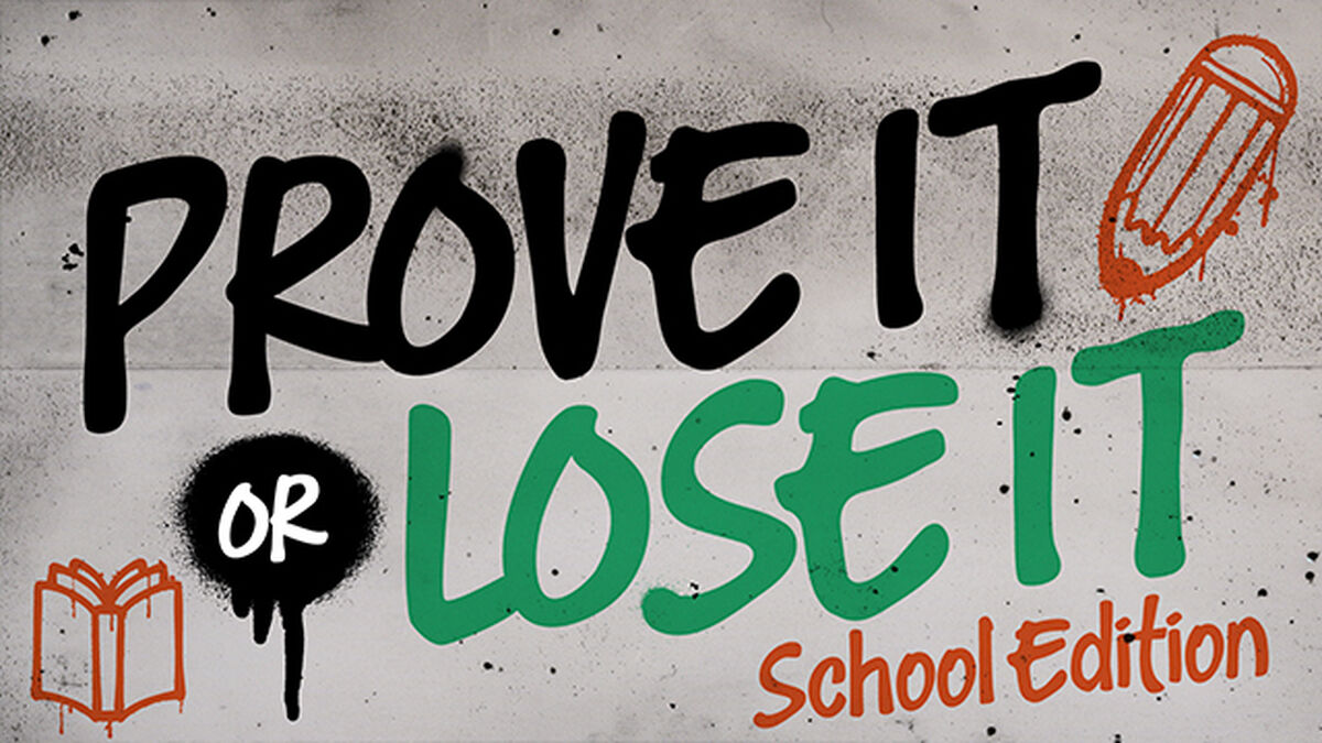 Prove It Or Lose It - School Edition image number null